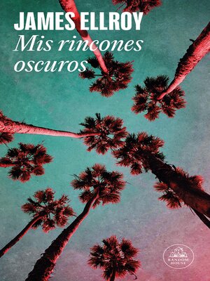 cover image of Mis rincones oscuros